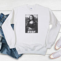 Famous the Mona Lisa Rbf Sweatshirt