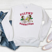 Filthy Hobbitses Meme Sweatshirt