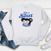 Funny Cartoon I'm a Slut Sweatshirt