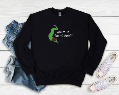 Funny Squiggle Worms Tarnation Sweatshirt 500x400 Funny Squiggle Worms Tarnation Sweatshirt