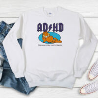 Garfield ADHD Highway To Hey Look A Squirrel Sweatshirt