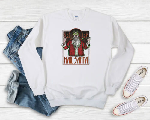 Hail Santa Demonic Santa Sweatshirt 500x400 Hail Santa Demonic Santa Sweatshirt