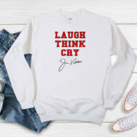 Jim Valvano Laugh Think Cry Sweatshirt