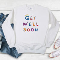 King Iso Get Well Soon Sweatshirt