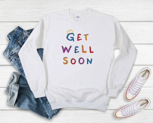 King Iso Get Well Soon Sweatshirt 500x400 King Iso Get Well Soon Sweatshirt