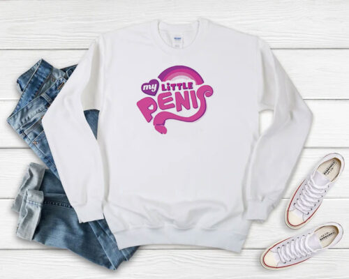 My Little Penis Logo Meme Sweatshirt 500x400 My Little Penis Logo Meme Sweatshirt