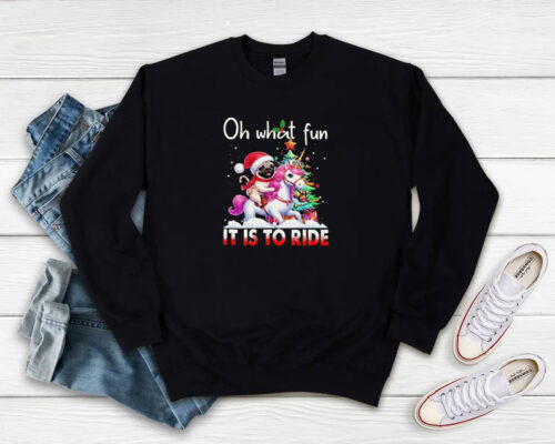 Oh What Fun It Is To Ride Christmas Sweatshirt 500x400 Oh What Fun It Is To Ride Christmas Sweatshirt