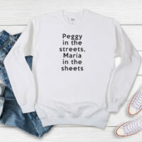 Peggy In The Streets Maria In The Sheets Sweatshirt