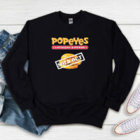 Popeyes Menu Fast Food Sold Out Sweatshirt