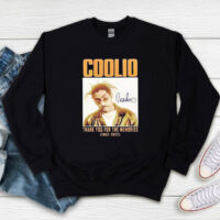 RIP Rapper Thank You For The Memories Coolio Sweatshirt