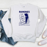 Ramones I Don’t Want To Be Buried in Pet Sematary Sweatshirt