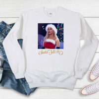 Santa Tell Me’ by Ariana Grande Sweatshirt