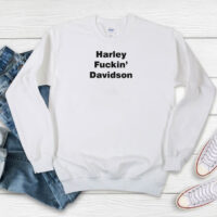 Slash Harley Fuckin’ Davidson Sweatshirt