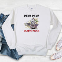 Star Wars Pew Pew Madafakas Sweatshirt