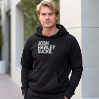 Josh Hawley Sucks Hoodie