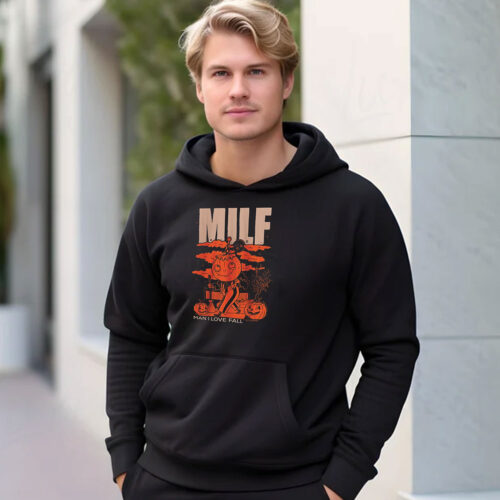 Milf Man I Love Fall Halloween Hoodie 500x500 Milf Man I Love Fall Halloween Hoodie