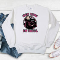 Bray Wyatt See You In Hell Sweatshirt